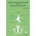 thumbnail image 1 of Derecho internacional de los derechos humanos Editorial Porrúa 9786070938405, 1 of 2