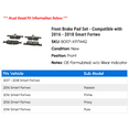 thumbnail image 2 of Front Brake Pad Set - Compatible with 2016 - 2018 Smart Fortwo 2017, 2 of 2