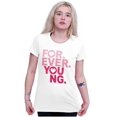 thumbnail image 4 of Forever Young Cute Romantic Love Women's Graphic T Shirt Tees Brisco Brands S, 4 of 5