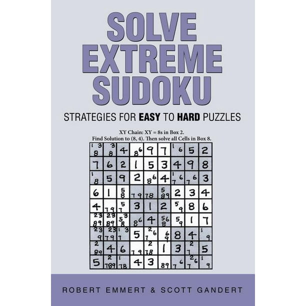 solve extreme sudoku strategies for easy to hard puzzles