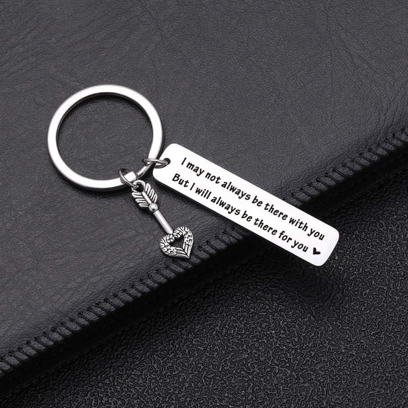 I Will Always Be There for You Inspirational Keyring for Family Friends Keychain Gifts