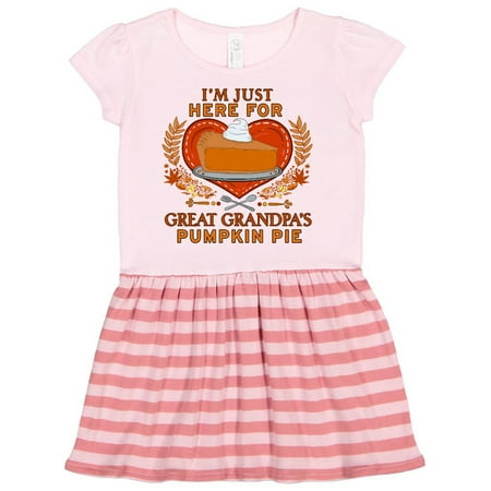 

Inktastic I m Just Here for Great Grandpa s Pumpkin Pie with Heart Gift Toddler Girl Dress
