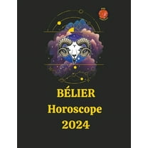BÃ©lier Horoscope 2024, (Paperback)