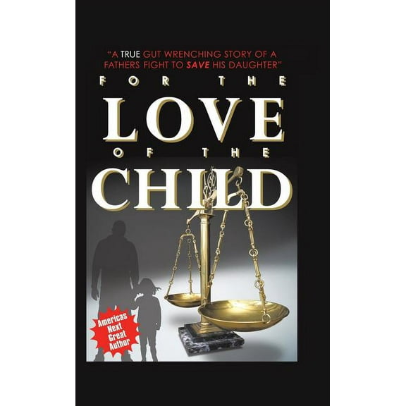 For the Love of the Child