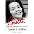 thumbnail image 1 of Pre-Owned Coretta: My Life, My Love, My Legacy (Paperback) 1250159938 9781250159939, 1 of 1