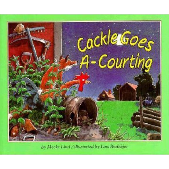 Pre-Owned Cackle Goes A-Courting (Unknown) 0876147155 9780876147153