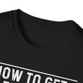 thumbnail image 3 of How To Get An Engineer's Attention - Funny Engineering Unisex T-Shirt, 3 of 9