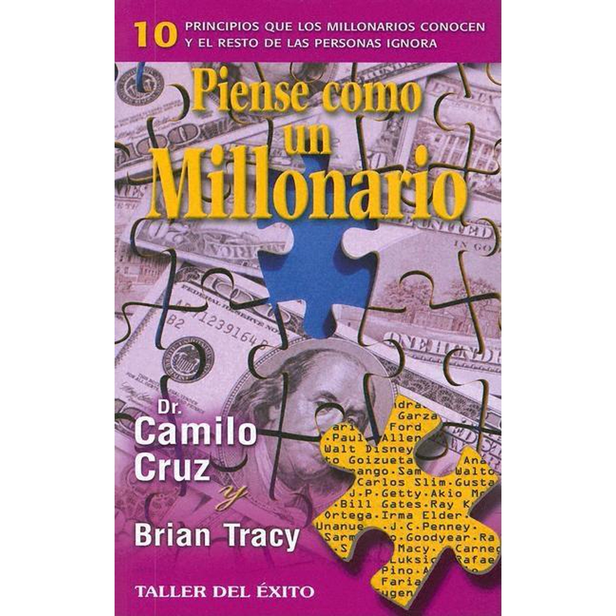 Piense Como un Millonario: 10 Principios Que los Millonarios Conocen y el Resto de las Personas Ignora (Paperback)