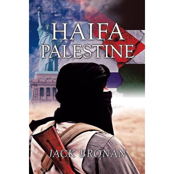 Haifa Palestine Paperback 1543740987 9781543740981 JACK BRONAN