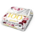 thumbnail image 2 of Happy 100th Birthday Blanket Gifts For Kids Adults - Lightweight Throw Blanket For Bedroom Living Room Decor Soft Fuzzy Fleece Cozy Plush Bed Couch 80"X60", 2 of 7