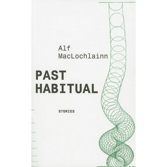 Irish Literature: Past Habitual: Stories (Paperback)