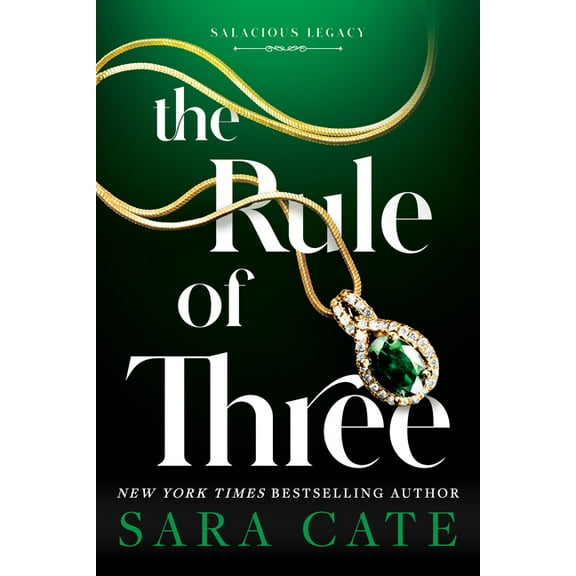 Salacious Legacy The Rule of Three (Standard Edition), Book 2, (Paperback)
