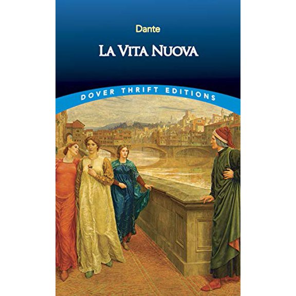 Pre-Owned La Vita Nuova (Dover Thrift Editions: Poetry), 9780486419152, 0486419150, Paperback,