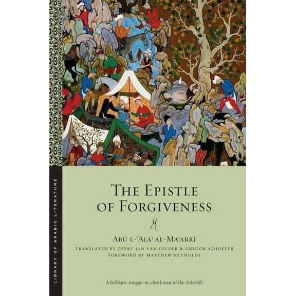 Library of Arabic Literature The Epistle of Forgiveness: Volumes One and Two, Book 29, (Paperback)