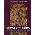 thumbnail image 1 of Pre-Owned Canvas of the Soul: Mystic Poems from the Heartland of Arabia (Paperback) 1597842699 9781597842693, 1 of 1