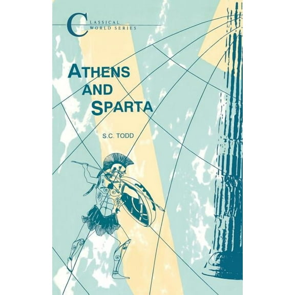 Classical World Athens and Sparta, (Paperback)
