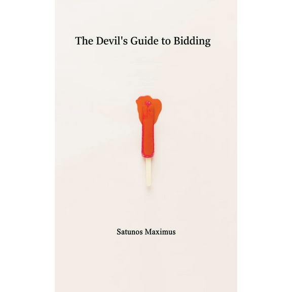 The Devil's Guide to Bidding, (Paperback)
