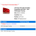 thumbnail image 2 of Left Inner Tail Light Assembly - Compatible with 2004 - 2007 Volkswagen Touareg 2005 2006, 2 of 2