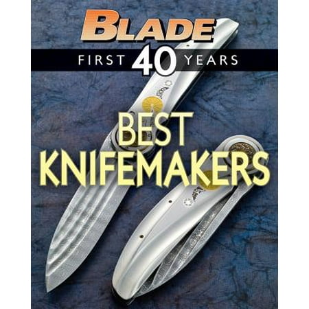 BLADE's Best Knifemakers - eBook