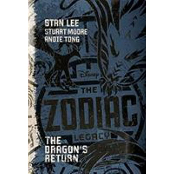 Pre-Owned The Zodiac Legacy: The Dragon's Return (Hardcover) 1484713524 9781484713525