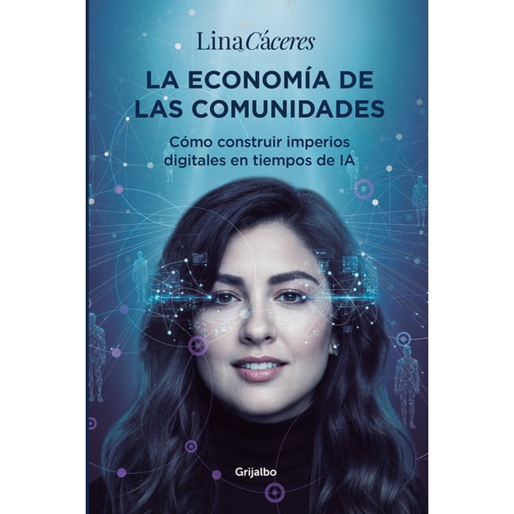 La EconomÃ­a de Las Comunidades / The Economy of Communities, (Paperback)