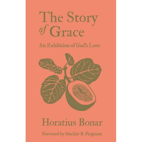 The Story of Grace: An Exhibition of God's Love, (Hardcover)