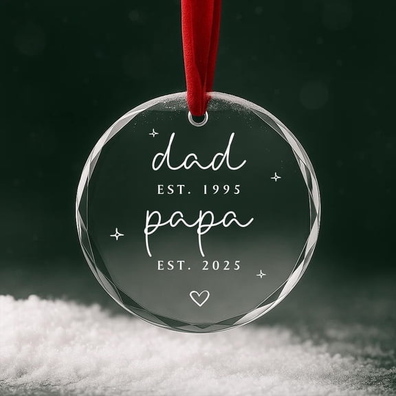 Dad & Papa Heart Glass Ornament – Personalized “Established Year” Christmas Keepsake