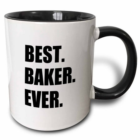 3dRose Best Baker Ever - bold black text - hobby work and job pride gifts - Two Tone Black Mug, (Best Christmas Gifts For Bakers)