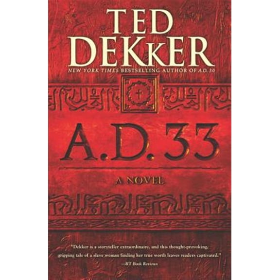 Pre-Owned A.D. 33 (Paperback) 1455535141 9781455535149