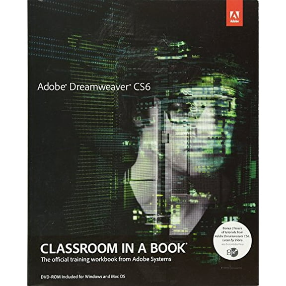 Pre-Owned Adobe Dreamweaver CS6 Classroom in a Book: The Official Training Workbook from Adobe Systems [With DVD ROM] (Paperback) 0321822455 9780321822451