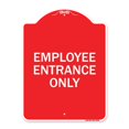thumbnail image 1 of SignMission des A--RW-1824-24106 18 x 24 Po Signe de la Série Designer - Entrée des Employés Seulement & 44; Rouge & Blanc, 1 of 1