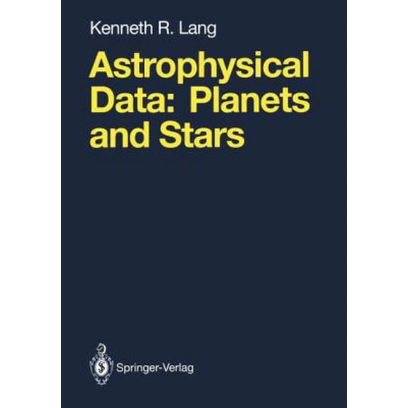 Pre-Owned Astrophysical Data: Planets and Stars (Hardcover) 0387971092 9780387971094