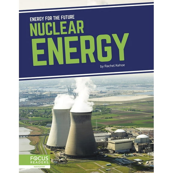 Nuclear Energy, (Hardcover)