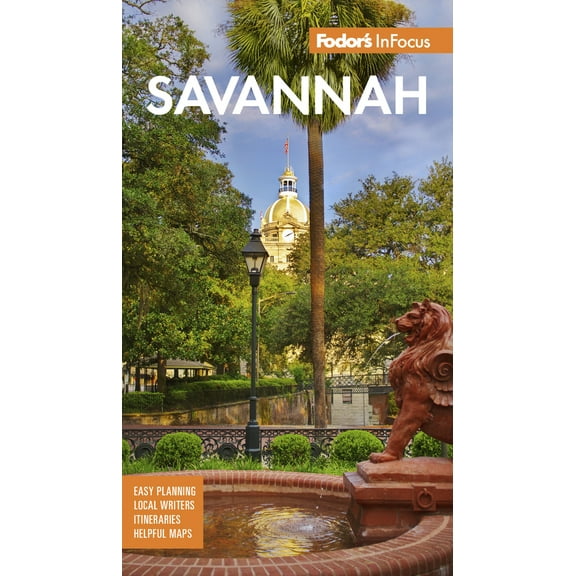 Pre-Owned Fodor's InFocus Savannah: With Hilton Head and the Lowcountry (Paperback) 164097458X 9781640974586