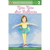 Penguin Young Readers, Level 2: Nina, Nina Star Ballerina (Paperback)