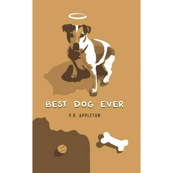 Best Dog Ever, (Paperback)