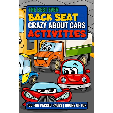 The Best Ever Back Seat Crazy About Cars Activities (The Best Sports Car Ever Made)