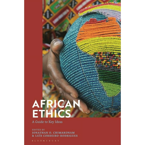 African Ethics: A Guide to Key Ideas, (Hardcover)