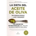 thumbnail image 1 of Libro La Dieta Del Aceite De Oliva Tapa Blanda, Autor Simon Poole, Editorial Almuzara, 1 of 2