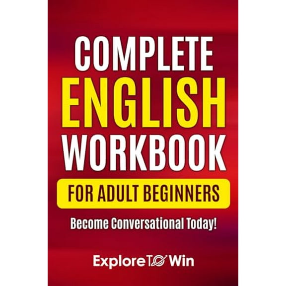 Pre-Owned Complete English Grammar Workbook for Adult Beginners: Write and Speak English in 30 Days! Paperback