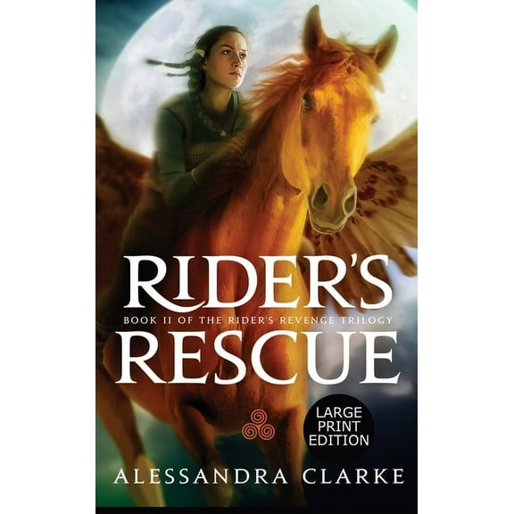 Rider's Revenge Trilogy Rider's Rescue, Book 2, (Hardcover)