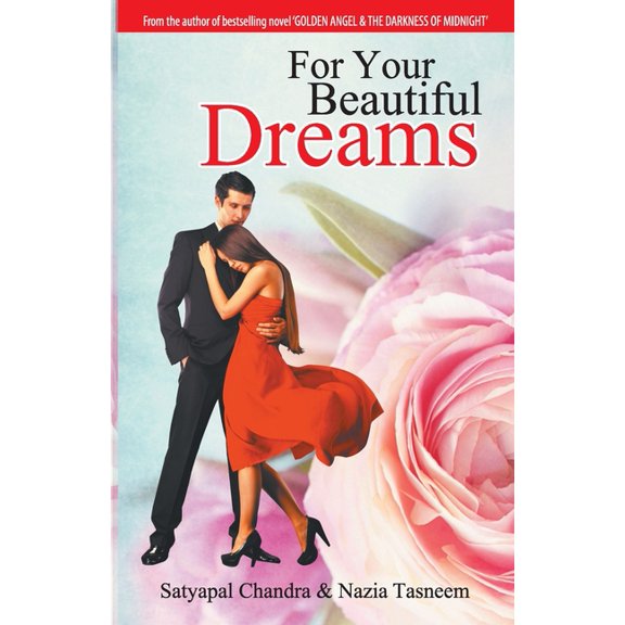 For Your Beautiful Dreams, (Paperback)
