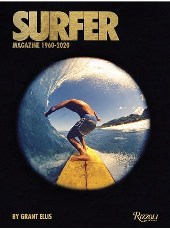 Surfer Magazine : 1960-2020 (Hardcover)