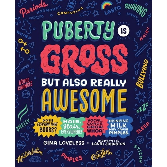 Puberty Is Gross But Also Really Awesome, (Paperback)