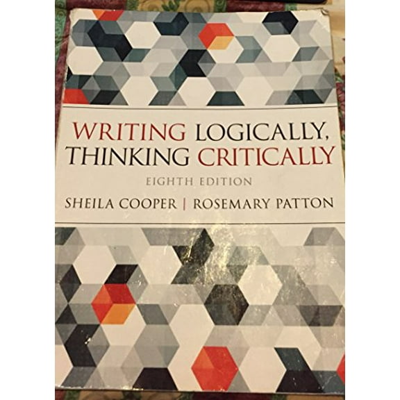 Pre-Owned Writing Logically, Thinking Critically, 9780321926524, 0321926528, Paperback, 8 edition