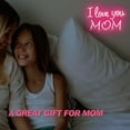 thumbnail image 6 of Y YUNHSOM I Love You Mom Neon Signs LED Neon Light, 15 * 9.8 inches USB Operated,Festival Decoration Wall Decoration,Mother's Day Gift, 6 of 7