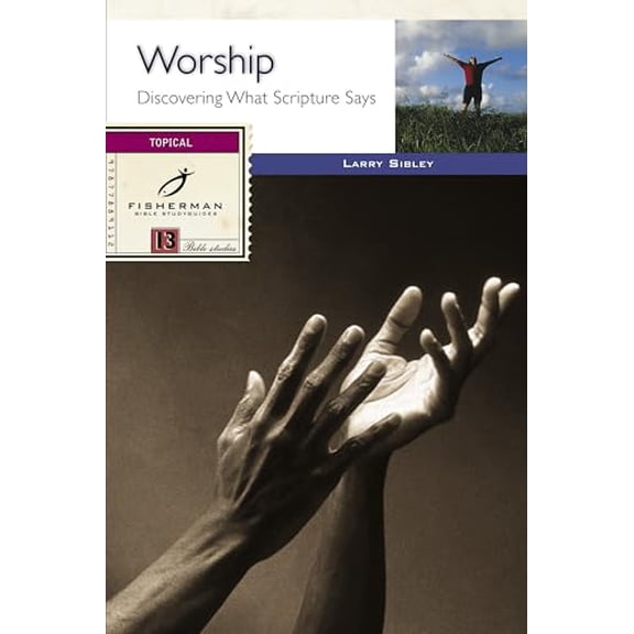 Pre-Owned Worship: Discovering What Scripture Says (Paperback) 0877889112 9780877889113