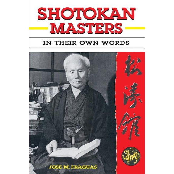 Shotokan Masters: In their own words, (Paperback)