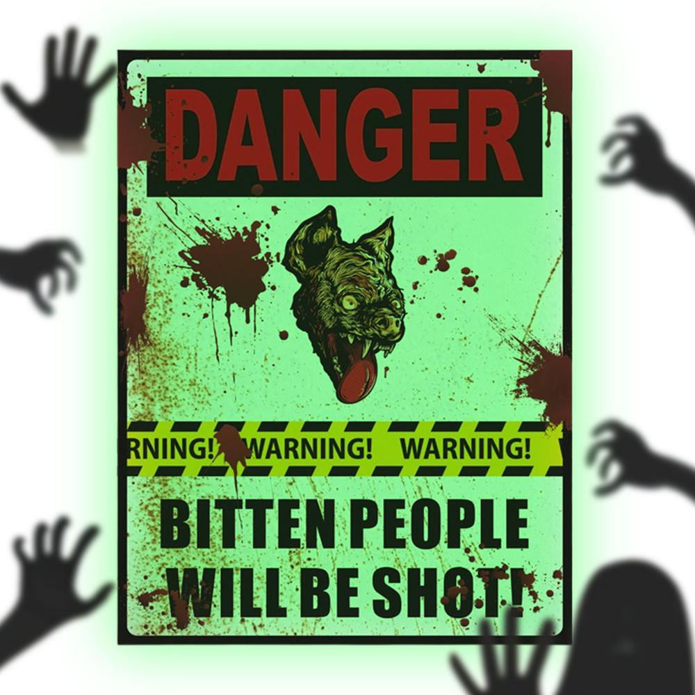 Peitten Halloween Danger Warning Signs Beware of DANGER BITTEN PEOPLE WILL  BE SHOT Glow In The Dark Door Sign Prank Stickers Vintage Decor Signs Funny  Signs for Home Pub Decor amicably -
