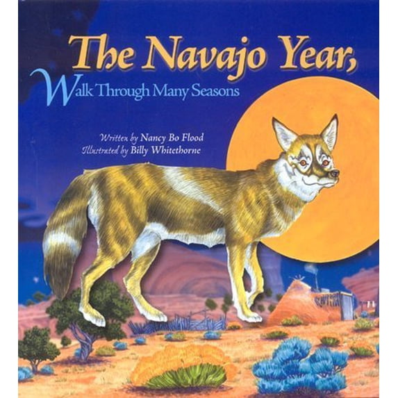 Pre-Owned The Navajo Year Walk Through Many Seasons, 9781893354067, 1893354067, Hardcover,
